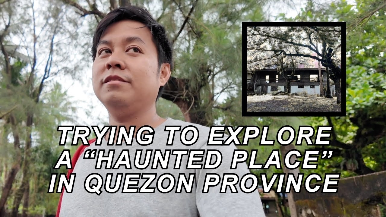 Quezon Province: Local life at the beach + haunted exploration attempts