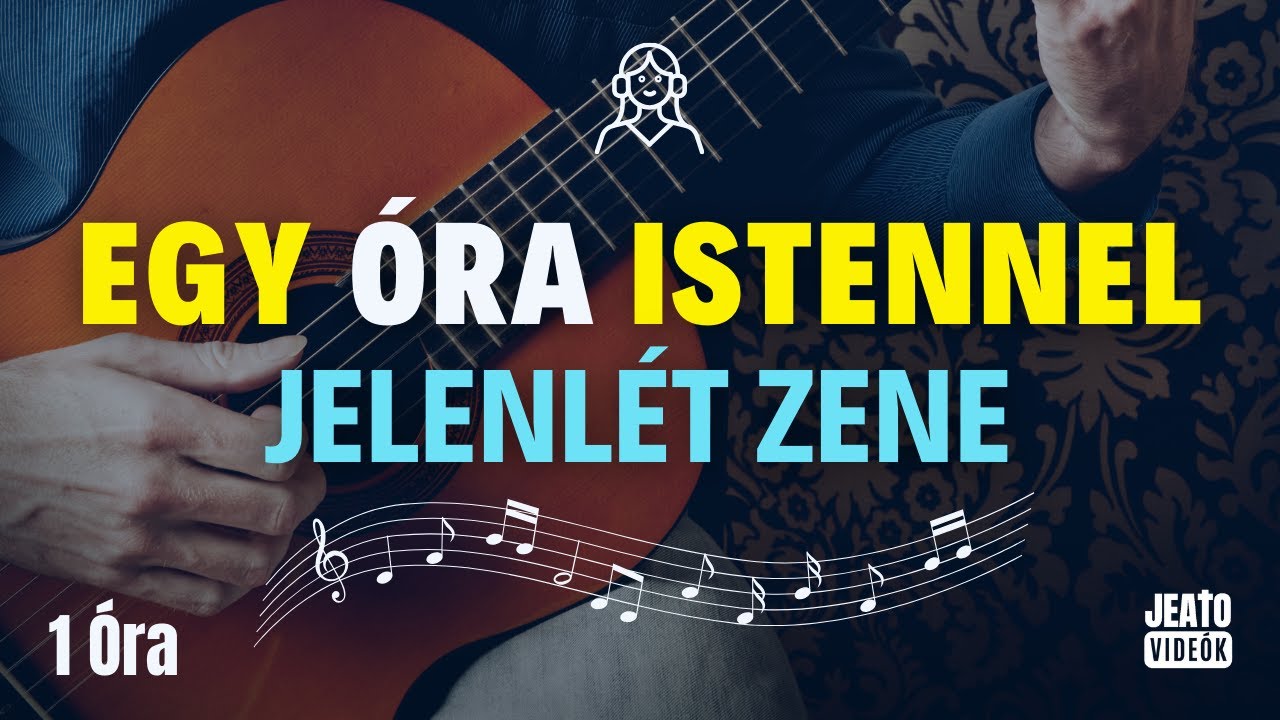 🎧H&aacute;laad&oacute; Zen&eacute;s &Aacute;hitat | Git&aacute;ros H&aacute;tt&eacute;rzene Im&aacute;hoz, Olvas&aacute;s&aacute;hoz #dicső&iacute;t&eacute;s #pihentetőzene