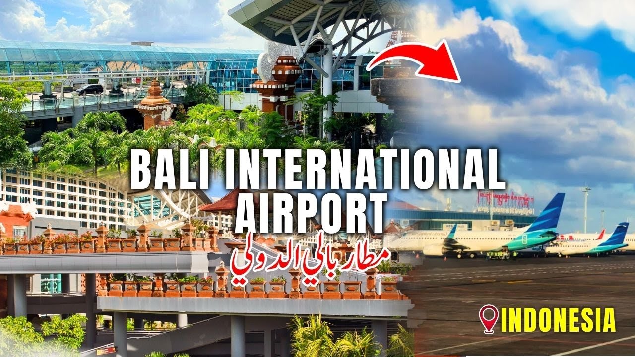 Bali International Airport Indonesia | Indonesia Complete Travel Guide 2025
