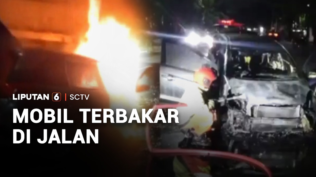 Mobil Terbakar di Jalan | Liputan 6