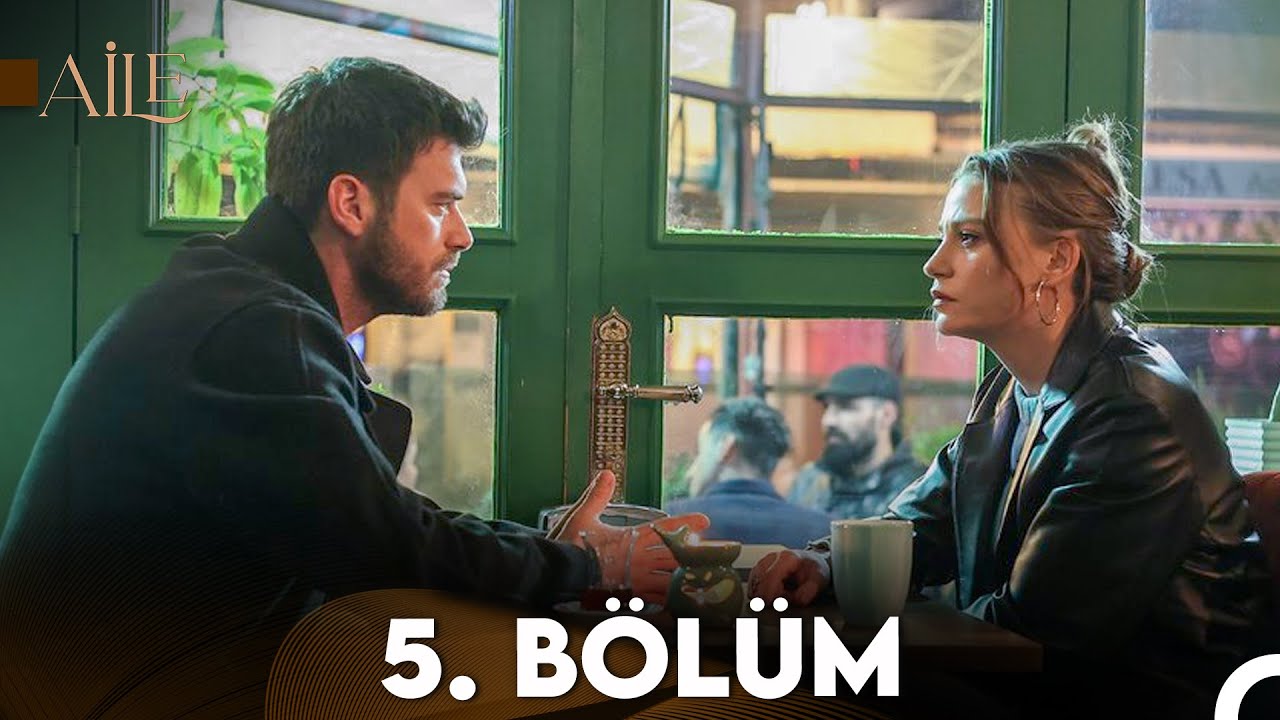 Aile 5. B&ouml;l&uuml;m
