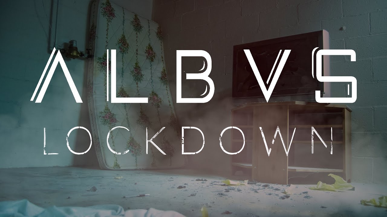 ALBVS - Lockdown (Official Music Video)