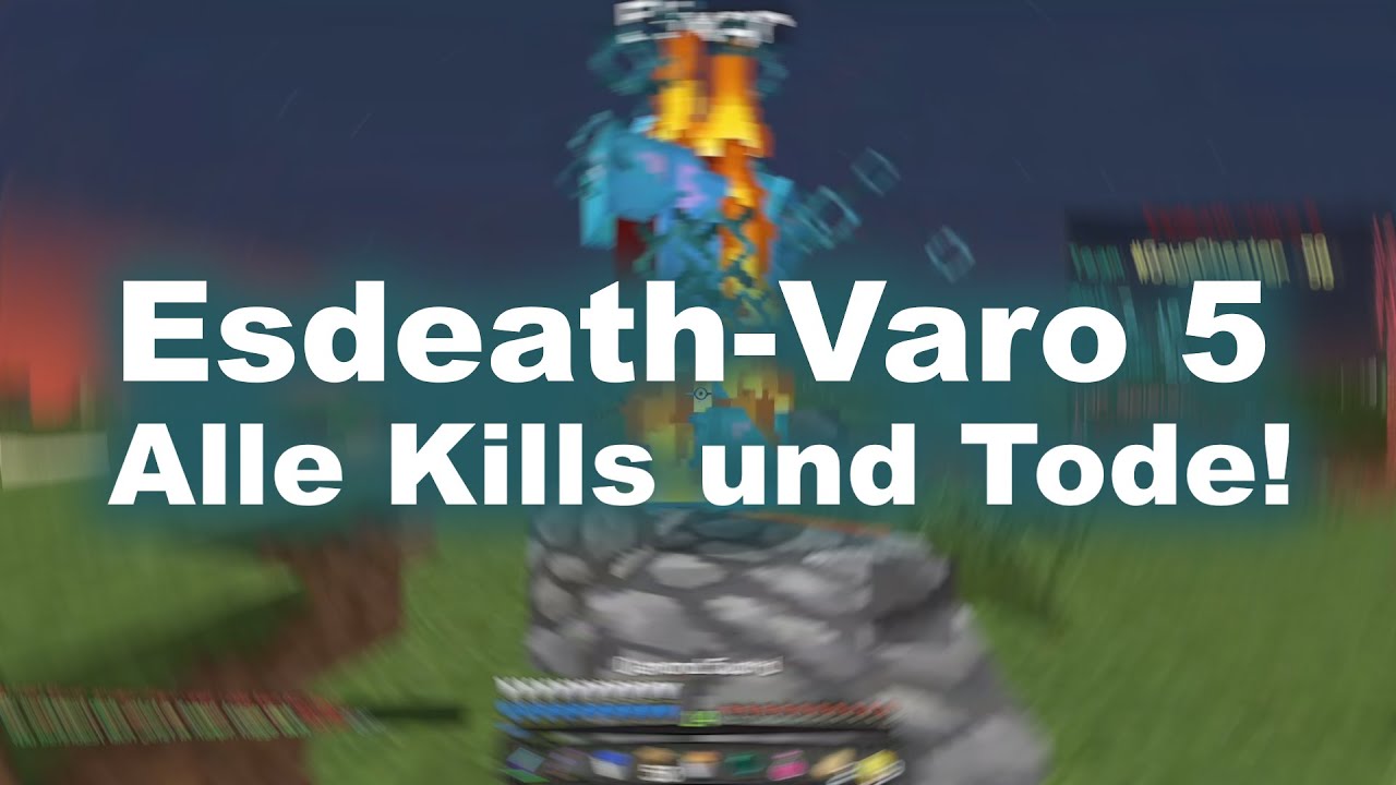 Esdeath-Varo 5 // Alle Kills und Tode!
