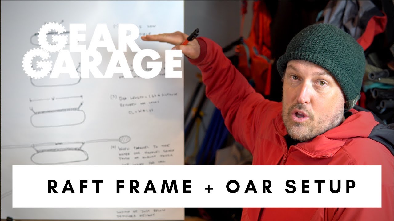 Choosing the Right Frame Width and Oar Length for Your Raft | Ep. 193