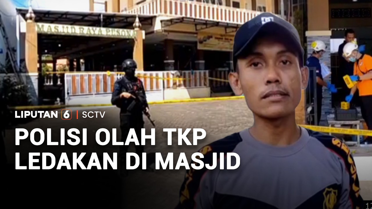 Polisi Olah TKP Ledakan di Masjid | Liputan 6