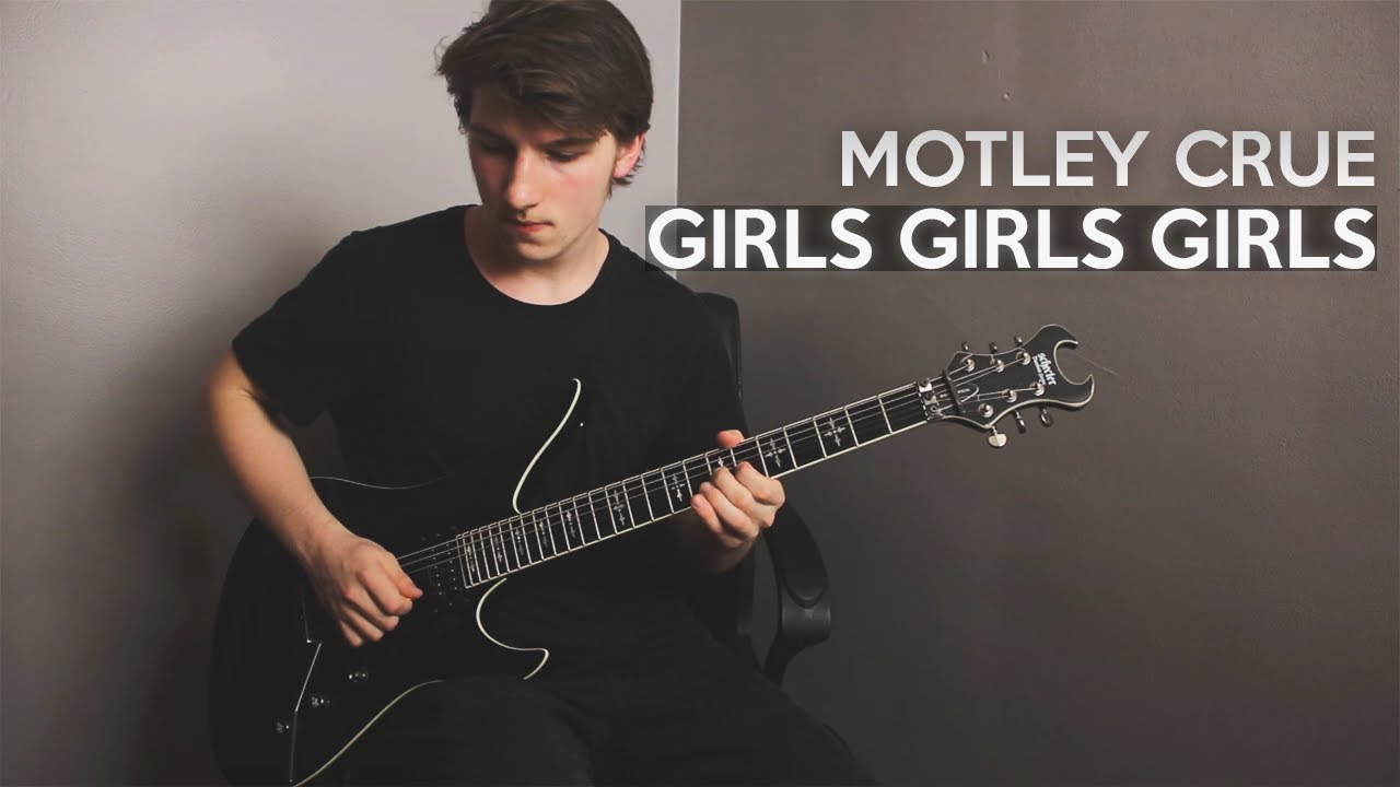 Mötley Crüe - Girls, Girls, Girls (Guitar Cover)