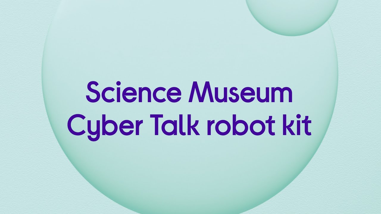 Science Museum Cyber Talk Robot Kit - Product Overview