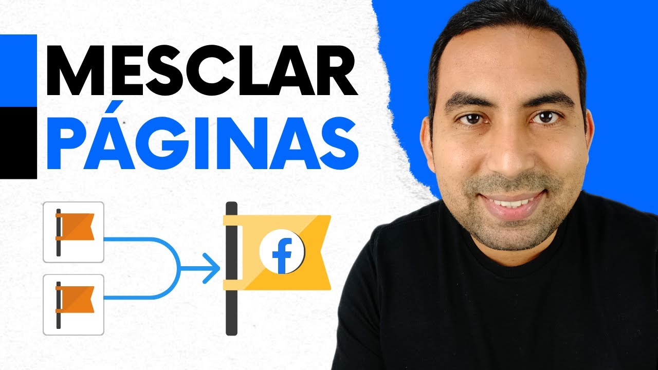 Mesclar Páginas no Facebook: 9 Pontos que Você Precisa Verificar
