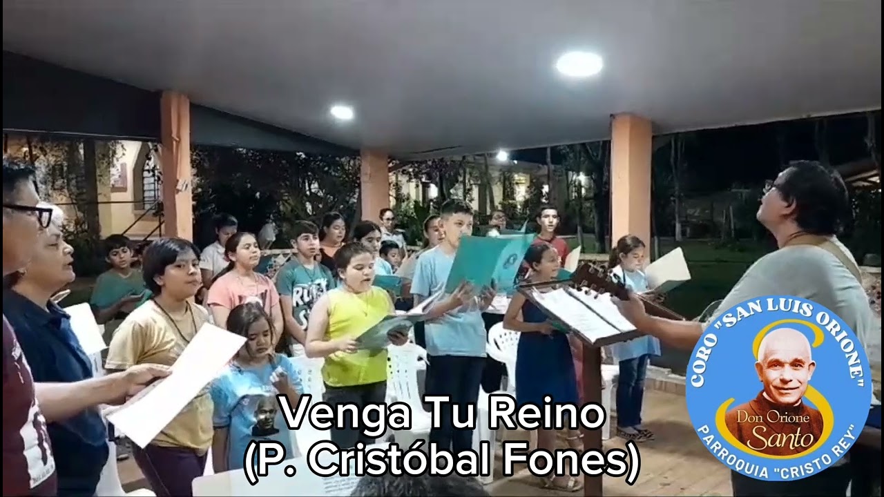 Venga Tu Reino - (P. Cristóbal Fones)