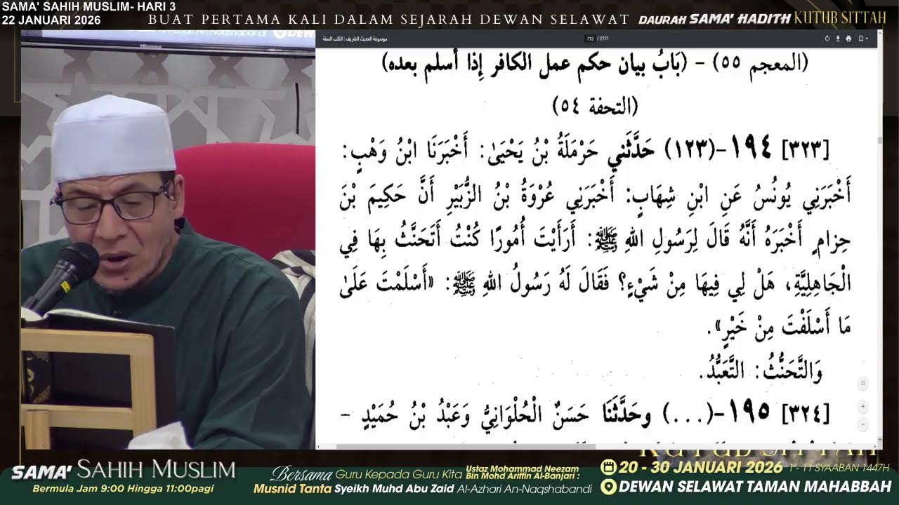 Live | 22/1/2026 - Daurah Sama' Hadith Kutub Sittah (Hari 3 : Sama' Sahih Muslim)