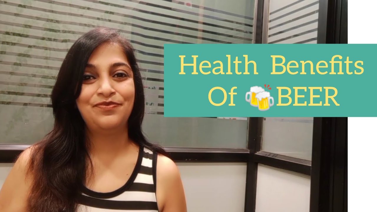 बियर पिने के फायदे - Health Benefits of Drinking Beer | Anti Ageing | Dr Sonal Kolte's NutriChief