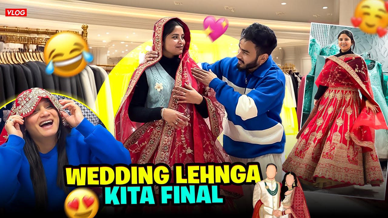 Finally Mera Wedding Lehnga Final Hogya❤️😍