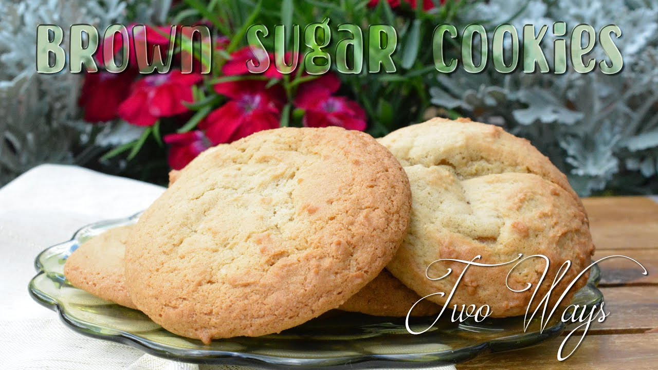 Brown Sugar Cookies | Two Ways | Cookies and Scones