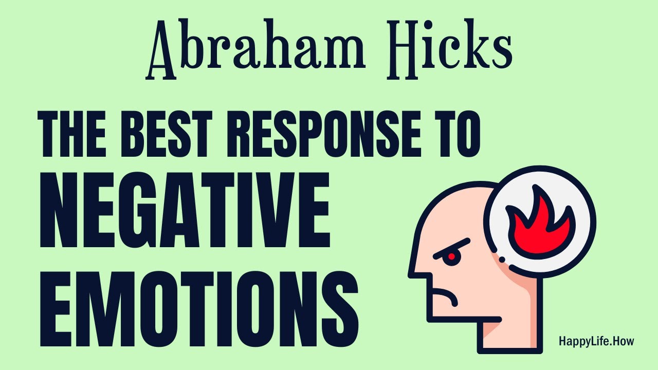 Abraham Hicks: The Incredible Power of Negative Emotions!