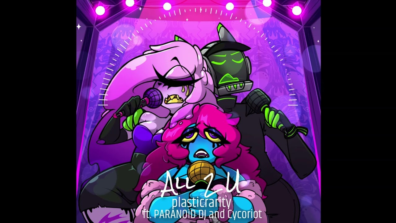 'All 2 U' ft. PARANOiD DJ & Cycoriot (Helluva Boss Cover)