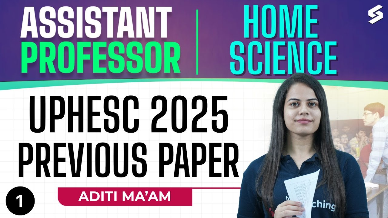 UP Assistant Professor 2025 | UP Assistant Professor Home Science Previous Year Paper#1 By Aditi Mam