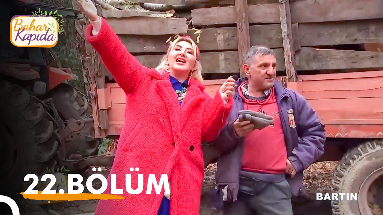 Bahar Kapıda 22. Bölüm | Bartın