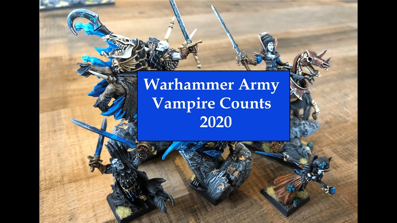 Warhammer Vampire Counts Army 2020