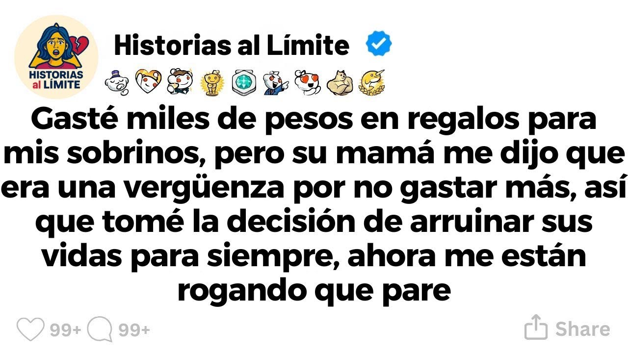 [HISTORIA COMPLETA] Gasté miles de pesos en regalos para mis sobrinos, pero no les di ni uno.