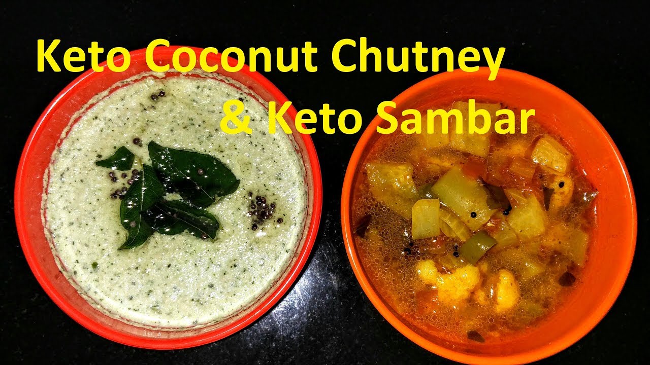 Keto Sambar & Keto Coconut Chutney | Keto Curry & Keto Sauce