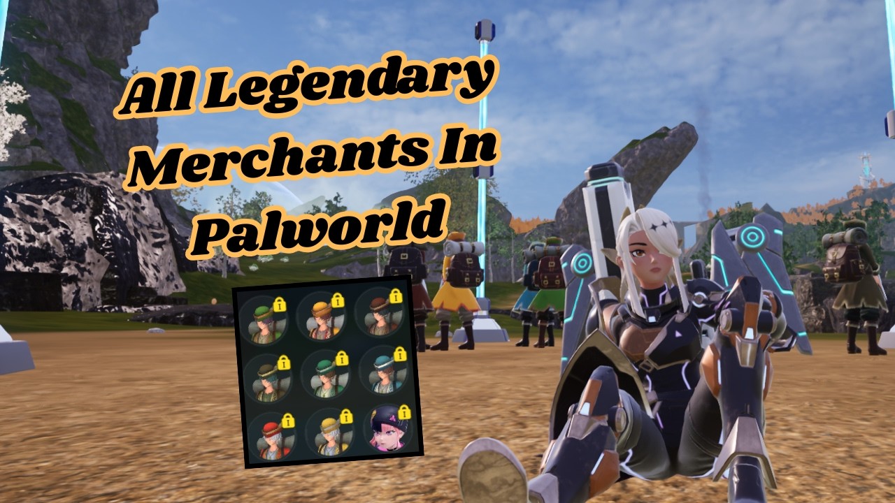 All LEGENDARY Merchants In PALWORLD...