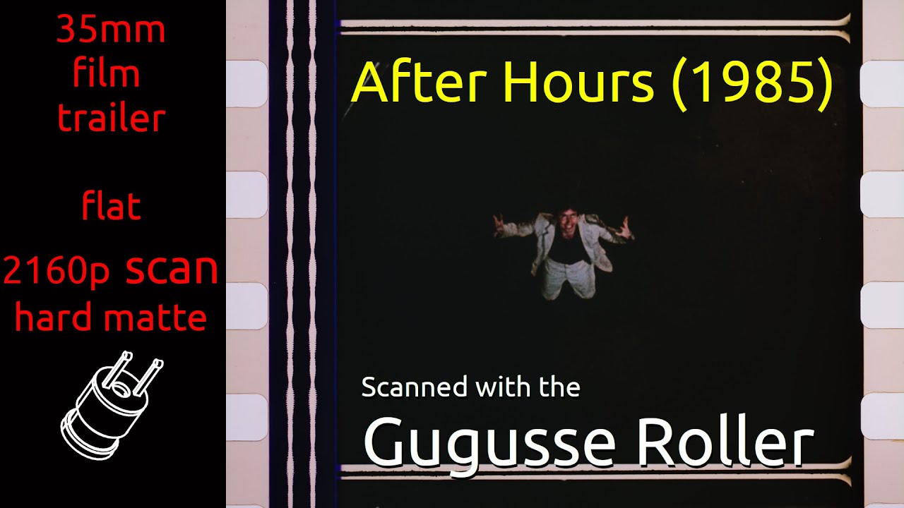 After Hours (1985) 35mm film trailer, flat hard matte, 2160p