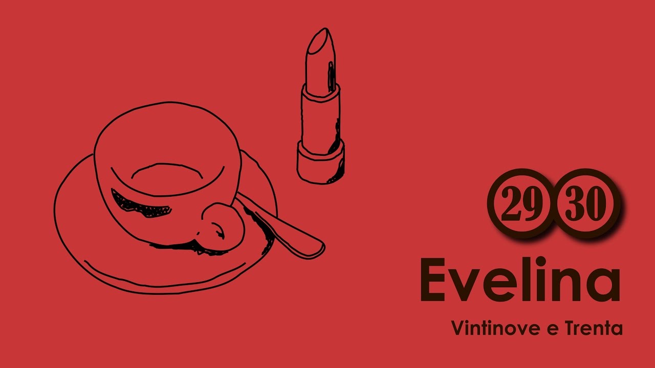 Ventinove e Trenta - Evelina