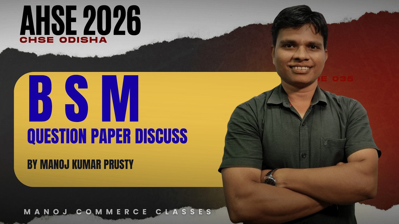 BSM | QUESTION PAPER DISCUSS | +2 2nd Year Commerce | AHSE 2026