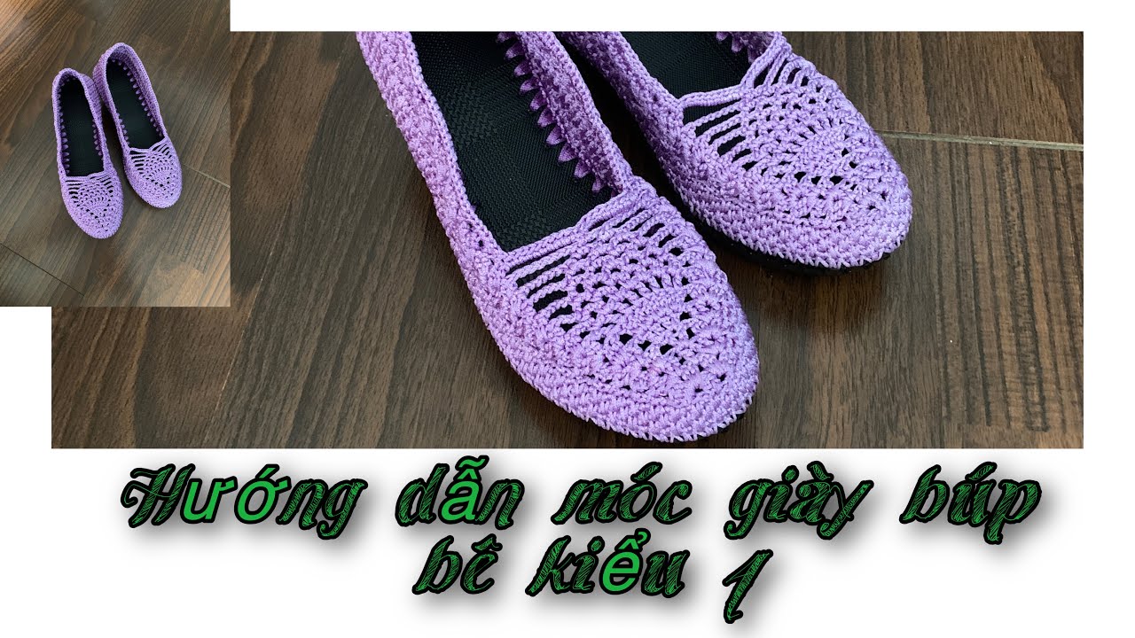 Crochet shoes: Hướng dẫn móc giày búp bê kiểu 4 - m&m handmade