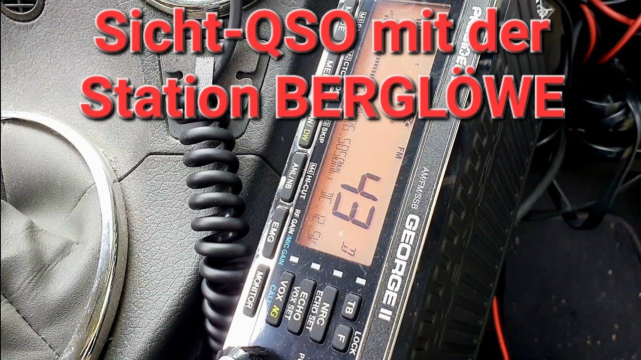 CB-Funk: Sicht-QSO mit der Funkstation BERGLÖWE auf dem Brend 📻👍 73+55