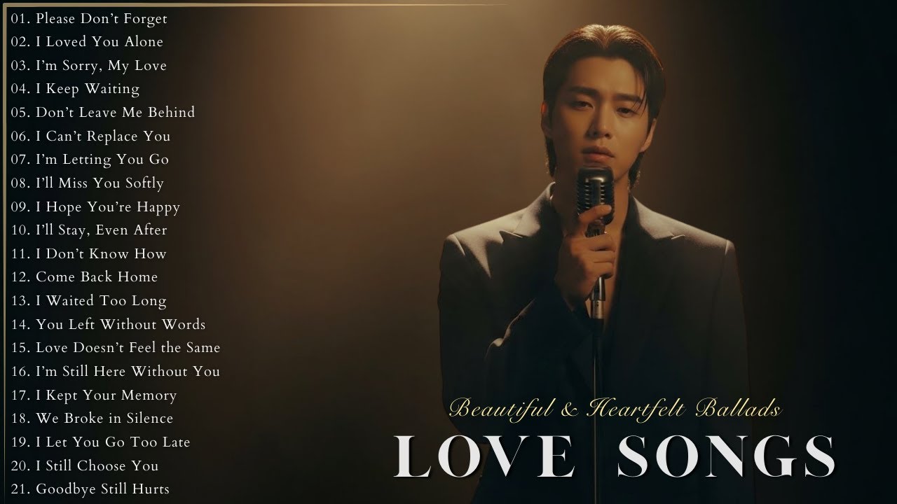 Love Songs 2026 — Beautiful & Heartfelt Sad Love Songs | Easy Listening Relaxing English Song Lyrics