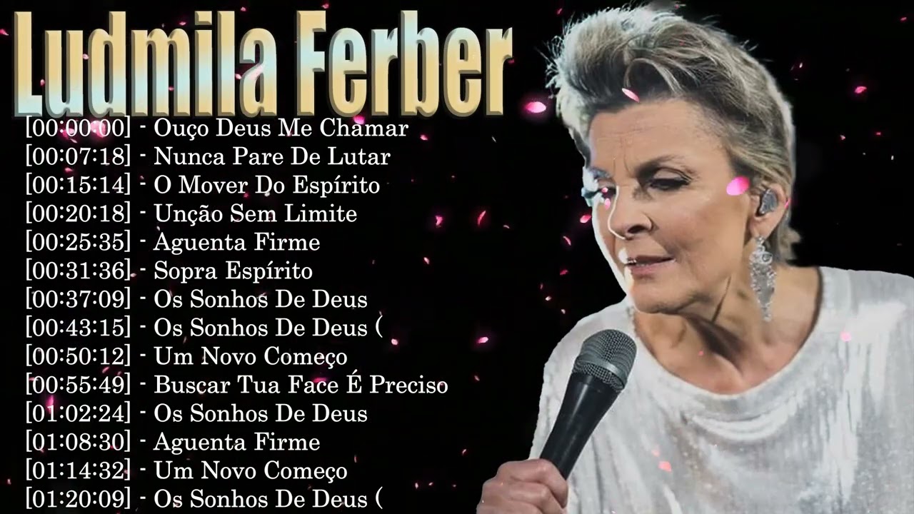 Ludmila Ferber Greatest Worship – Louvores Mais Ouvidos em Álbum Completo