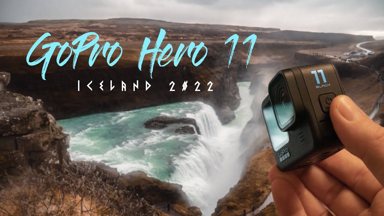 GoPro Hero 11 | 5.3K Cinematic B-roll Iceland 2022