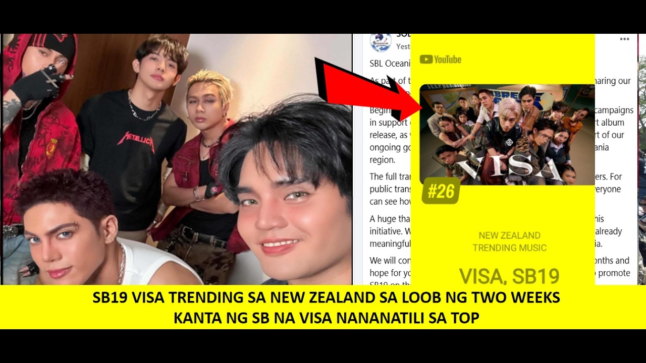 SB19 VISA TRENDING SA NEW ZEALAND SA LOOB NG TWO WEEKS KANTA NG SB NA VISA NANANATILI SA TOP