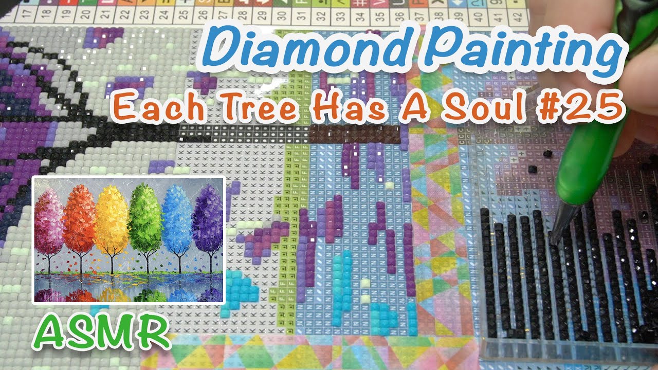 ASMR Diamond Painting [DAC] - Each Tree Has A Soul #25