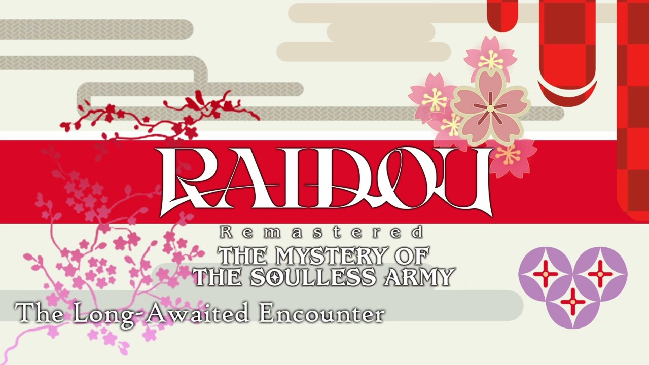 The Long-Awaited Encounter - RAIDOU Remastered: The Mystery of the Soulless Army