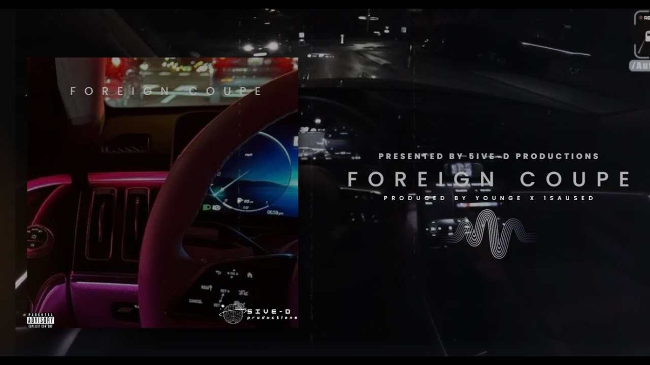 Foreign Coupe - Hard Melodic Type Beat | 5IVE-D