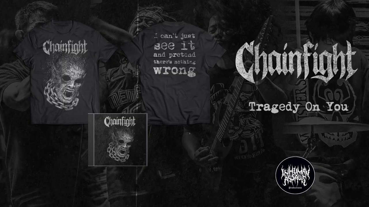 CHAINFIGHT -  Tragedy on You