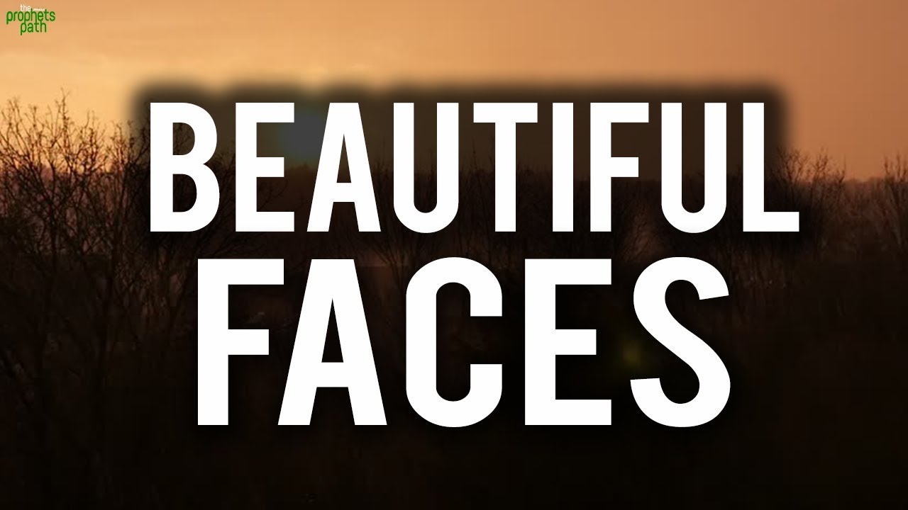You Will Have A Beautiful Face - Emotional Recitation