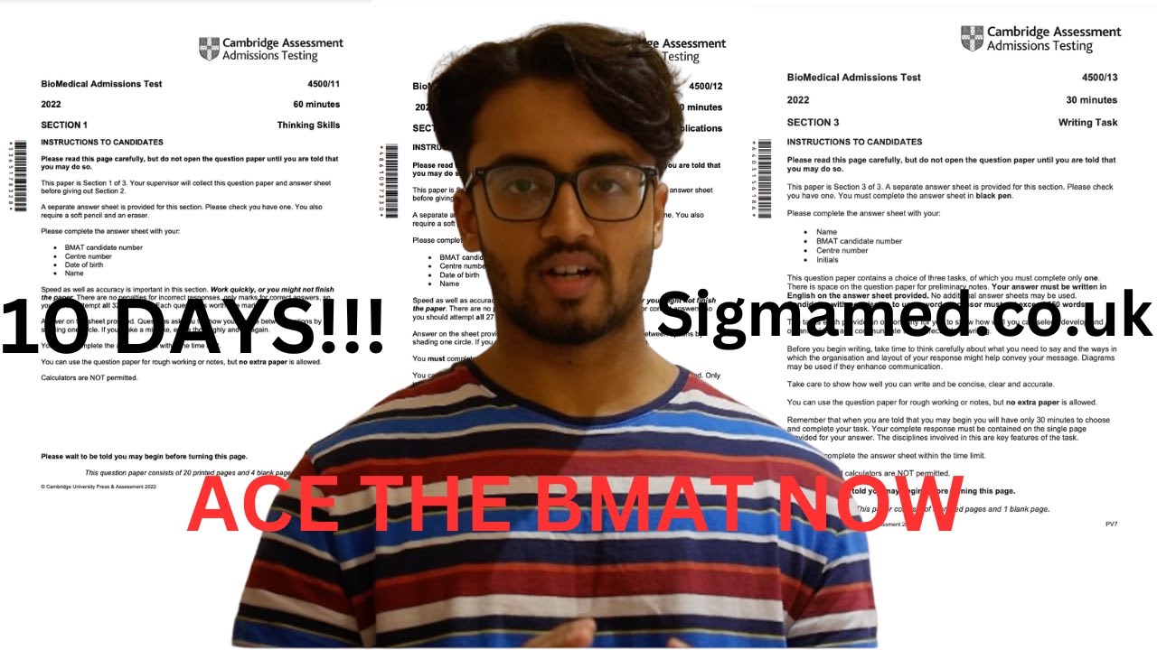 HOW TO ACE THE BMAT IN LESS THAN 10 DAYS USING THE SIGMA MED BMAT COURSE