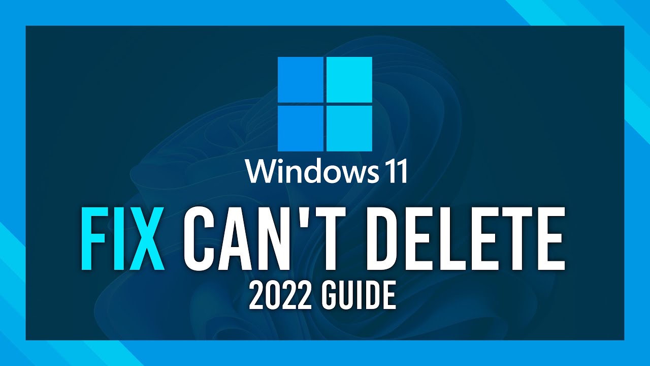 Fix Can't Delete Files/Folders in Windows 11 | 2024 Guide