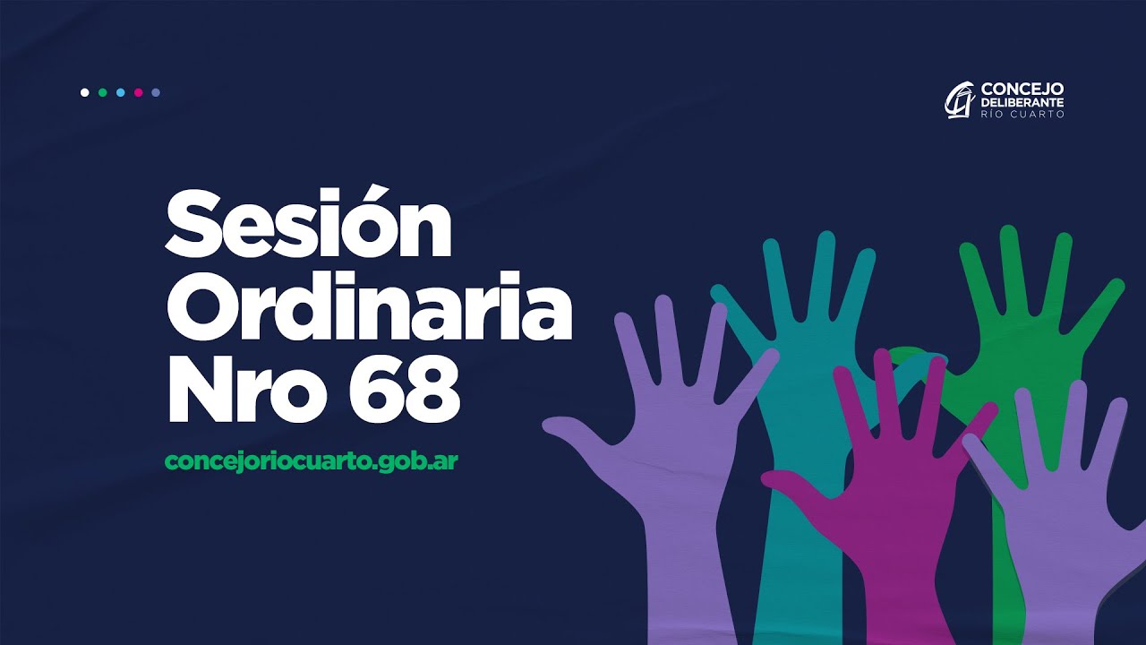 Sesión  N° 69 Parte 2 - Concejo Deliberante de Río Cuarto 2025 - Directo