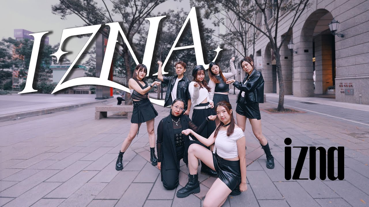 [KPOP IN PUBLIC] izna(이즈나)—"IZNA" Dance Cover | Wugaozan