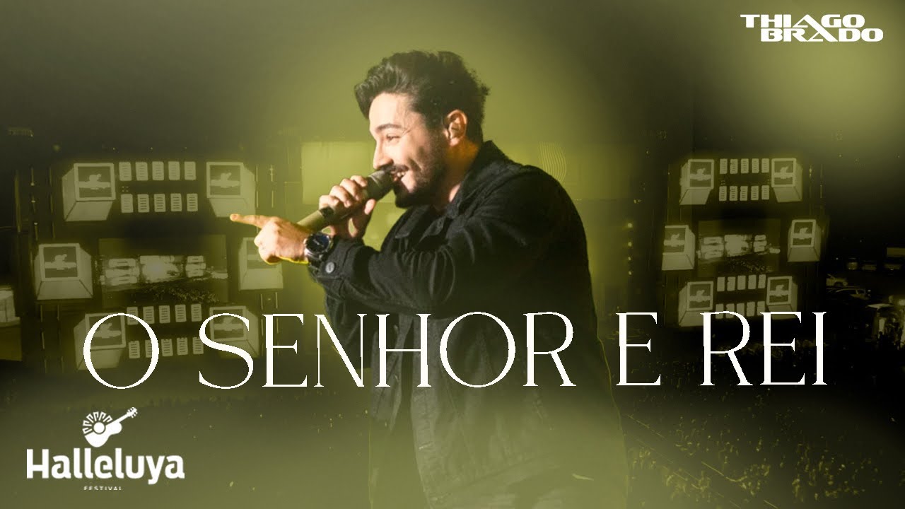 Thiago Brado - Ao Vivo no Halleluya (O Senhor é Rei)