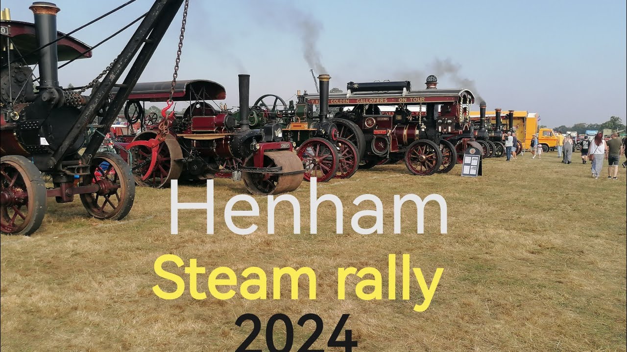 Henham Steam Rally 2024 Walk round Before open to the  Public