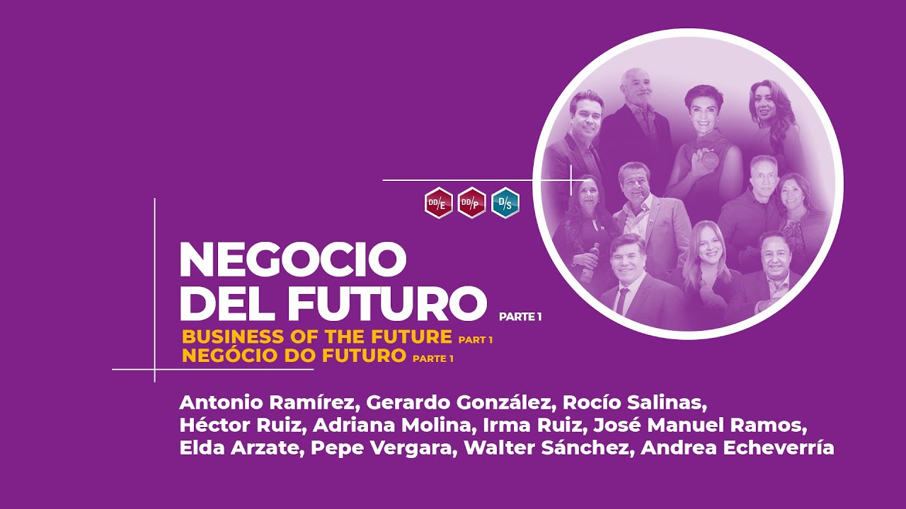 Negocio del Futuro (Parte 1) - Maratón de Negocios 2021: Somos Visionarios
