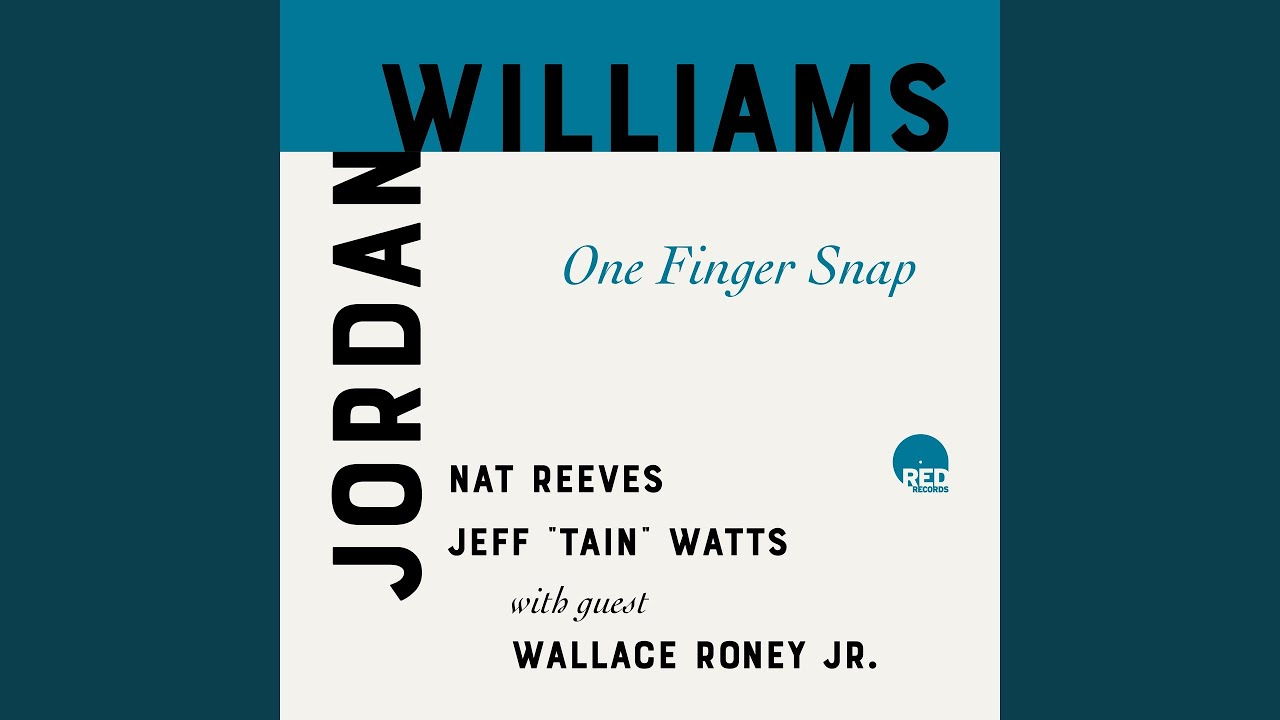 One Finger Snap (feat. Nat Reeves, Jeff 