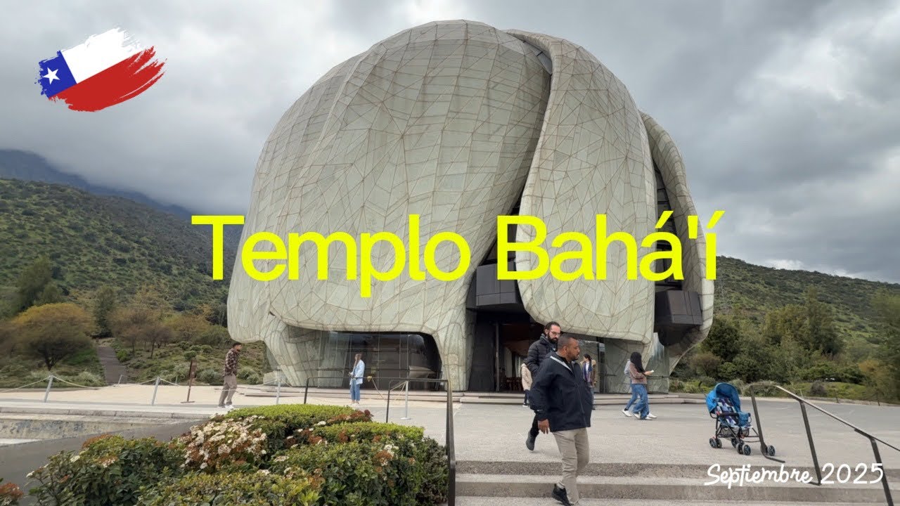 Recorrido por el Templo Bahá’í de Chile | Santiago de Chile 🇨🇱