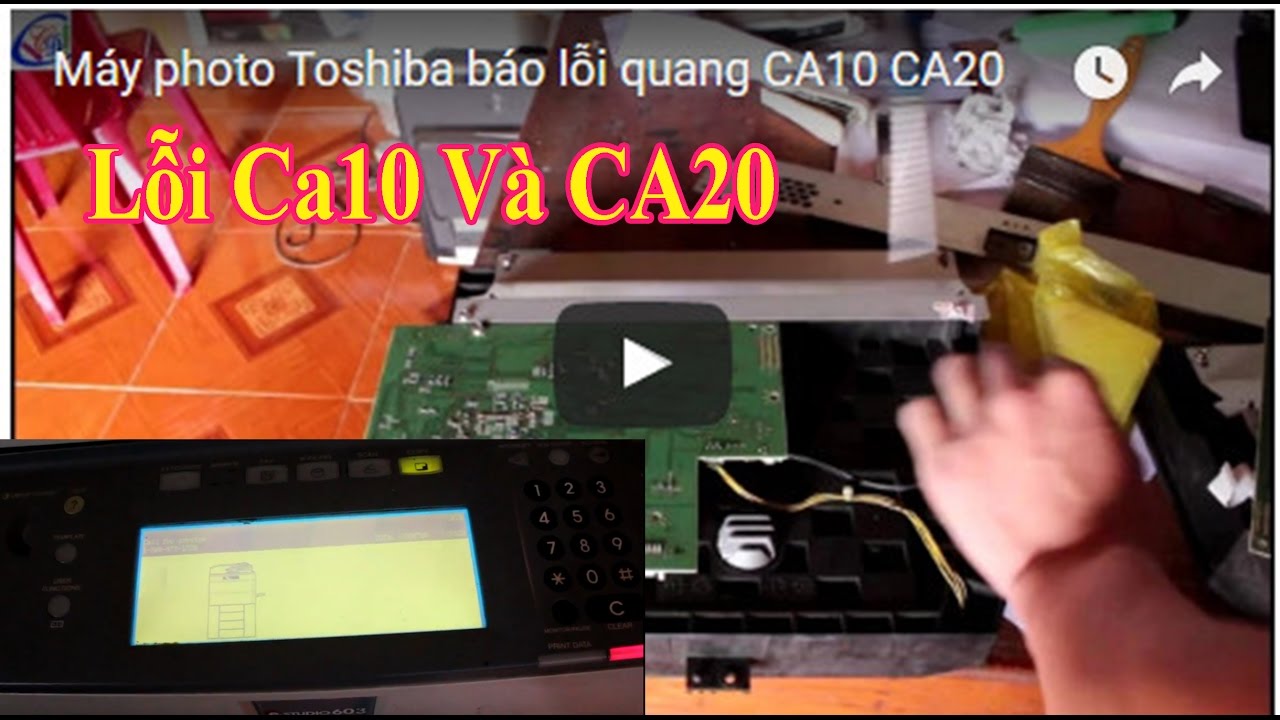 Máy photo Toshiba báo lỗi quang CA10 CA20