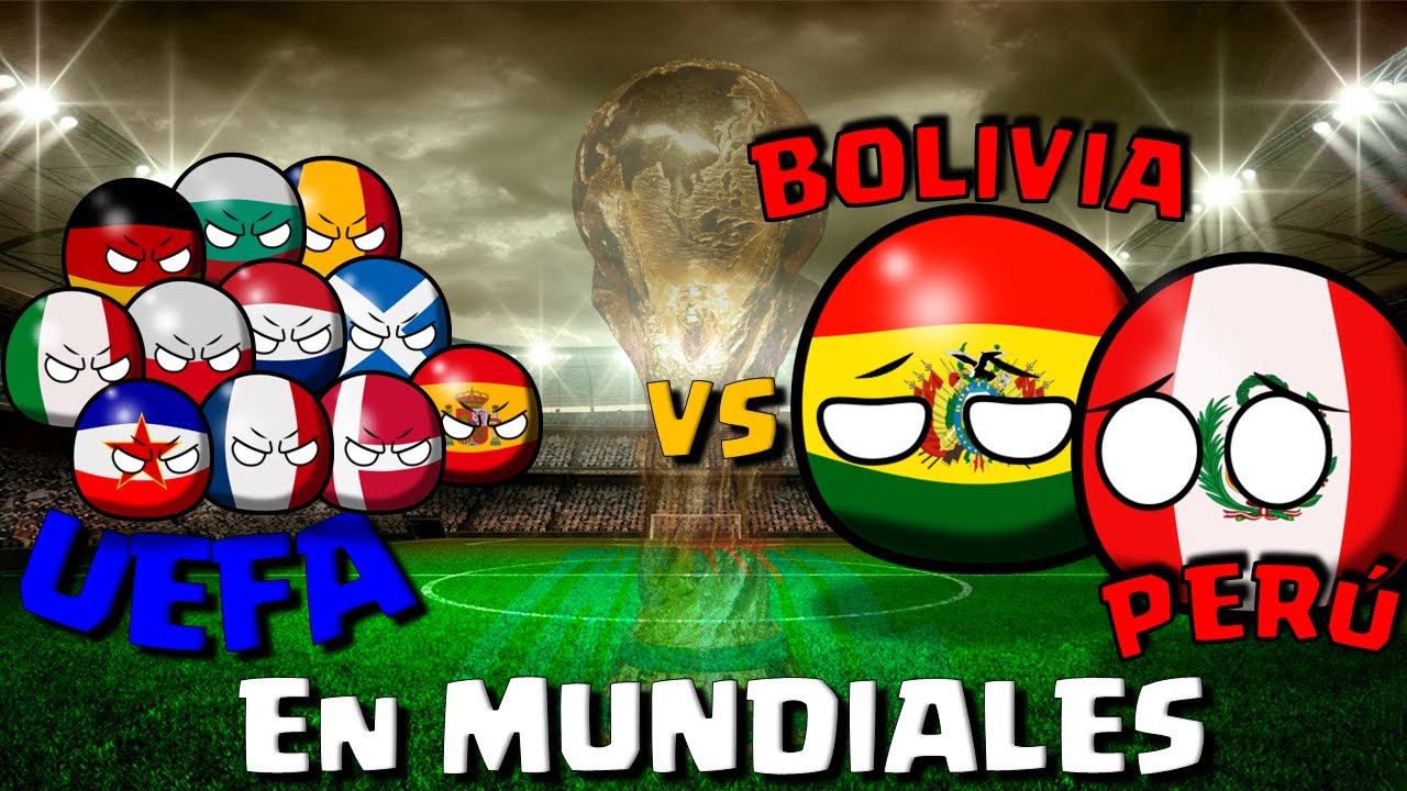 PERÚ y BOLIVIA vs UEFA en todos los MUNDIALES COUNTRYBALL